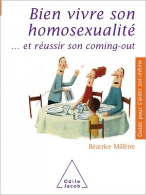 cover image of Bien vivre son homosexualité